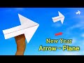 Paper arrow plane, flying new year arrow plane, best arrow airplane, making happy new year plane,
