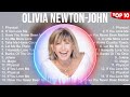 Olivia Newton John Greatest Hits Full Album Full Album Top 10 Hits Of All Time