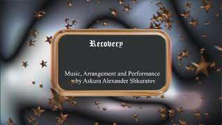 Recovery - Askura Alexander Shkuratov