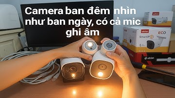 Camera ip dahua thông minh có màu ban đêm có âm thanh | combo siêu tiết kiệm đầy đủ chức năng