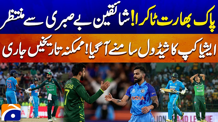 India vs Pakistan 2025: Asia Cup Clash Dates Revealed! | Geo News