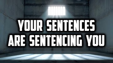 Your SENTENCES Are Sentencing You To The Spell Created By The TERMS You Use | Sufi Meditation Center