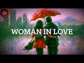 Woman In Love (1980) “Barbra Streisand” - Lyrics