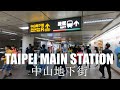 🇹🇼 Taipei Main Station 2019 - Zhongshan Metro Mall | Taiwan Walking Tour 4K