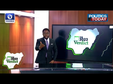 2023 General Elections, Choosing Nigeria's Next President | The Verdict