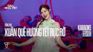Karaoke | Xuân Quê Hương Tết Rực Rỡ - Đông Nhi | Gala Nhạc Việt Tết 2025