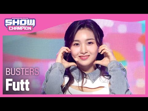 BUSTERS - Futt (버스터즈 - 풋) | Show Champion | EP.437