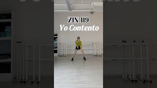 ZIN 119 - Yo Contento (World Fusion) / ZUMBA / ZIN119 / ZUMBADANCE / ZUMBAFITNESS / #zumba