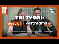 TŘI TYGŘI: Best of livestreams #2 – Milan, Lumír a Mojmír