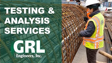 GRL Engineers Testing & Analysis Services