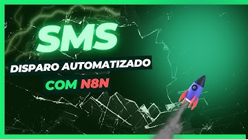 Como automatizar envio de sms com N8N