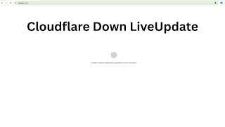 Cloudflare Down LIVE: X, ChatGPT, Claude aur Perplexity hit amid massive internet outage