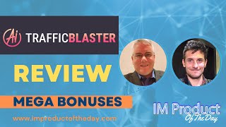 AI TRAFFIC BLASTER Review + Award-Winning Bonuses To Make It Work FASTER (Worth $997)!
