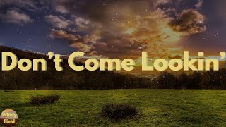 Jackson Dean - Don’t Come Lookin’ (Lyrics)