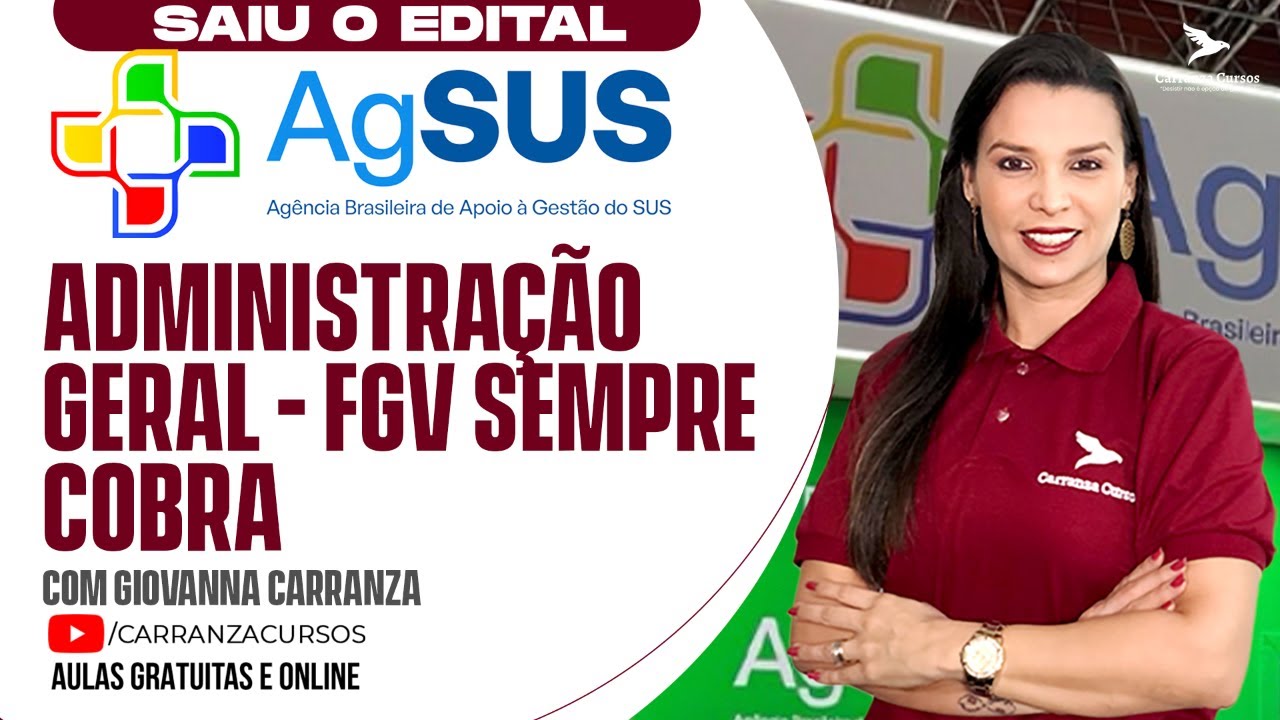 Concurso AgSUS: Administração Geral - O que a FGV mais cobra em Administração