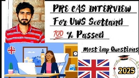 My Pre Cas Interview of Uk University 🇬🇧 || UWS 2025 || Very Tough Questions || Live Interview