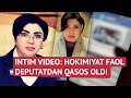 Intim video mojarosi: Deputat ayol sudlashmoqchi