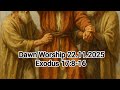 Dawn Worship 22.11.2025 Exodus 17:8-16
