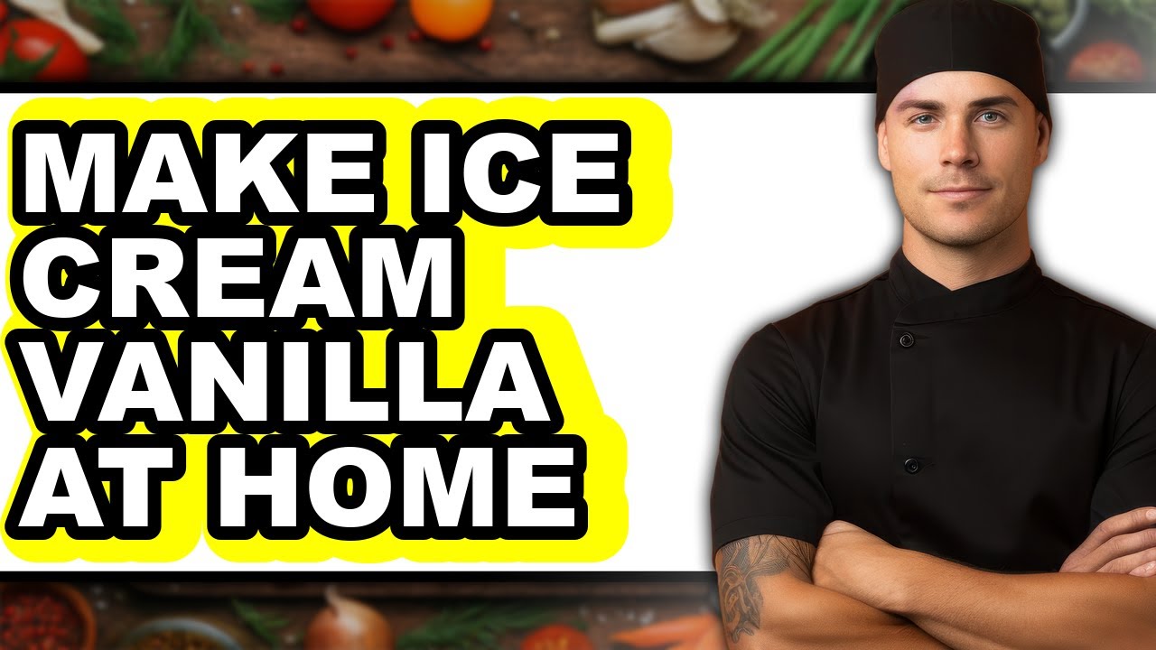 How To Make Ice Cream Vanilla At Home (Easy Method)