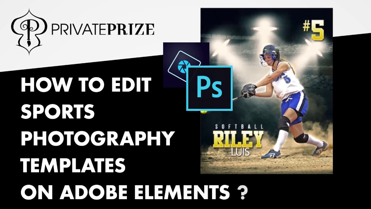 How to edit Sports Photography templates on Adobe Elements
