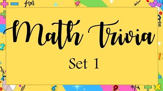 Math Trivia Quiz Set 1