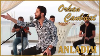 Orhan Canbolat - Anladım (Akustik)