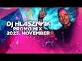 Legjobb Pörgős Disco zenék 2023 november - Dance House Music Mix by DJ Hlásznyik - Party-mix #1007