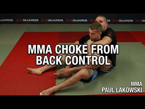 MMA Choke From Back Control Drill 12: Finish Fights From The Ultimate Dominant Position!