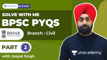 BPSC PYQs Part 2| Civil | Jaspal Singh #unacademy #letscrackit