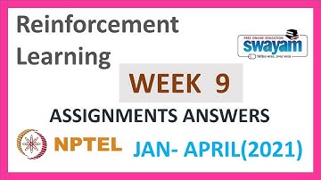 Reinforcement Learning|Reinforcement Learning Week 9 Assignment|Reinforcement Learning|(Jan-Apr2021)