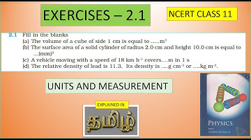 NCERT - UNITS AND MEASUREMENT - EXERCISE - 2.1 | IN TAMIL