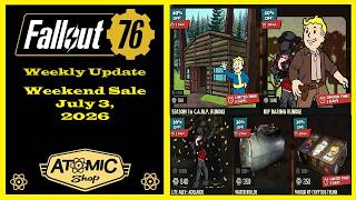 Atomic Shop Weekend Sale For July 3, 2026 - Fallout 76 New Additions To The Atomic Shop