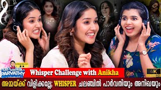 Whisper Challenge Game With Anikha Surendran | Parvathy Babu | Kanjav | Aariputtu | Milestone Makers
