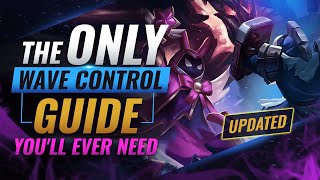 The ONLY Wave Control Guide You'll EVER Need  League of Legends Season 11