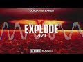 Jordan & Baker - Explode 2020 (DJ Bounce Bootleg) + FREE DOWNLOAD