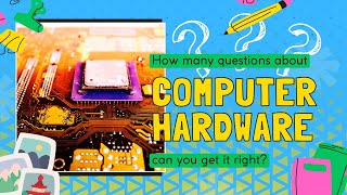 Tech Geek Quiz: Test Your Knowledge of Computer Hardware!