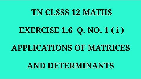 TN 12th maths chapter 1 exercise 1.6 question number 1 ( i )