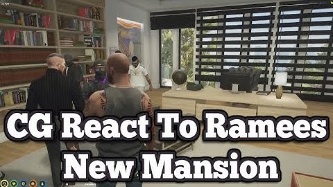 CG React To Ramee New Mansion  | No-Pixel 3.1