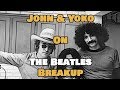 John &amp; Yoko On The Beatles Breakup