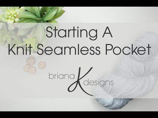 Starting a Seamless Knit Pocket 