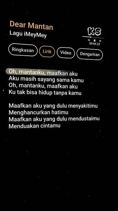 lirik dear mantan #lirik #lagu #lyrics #liriklagu #dearmantan #imeymey #KS