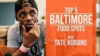 Tate Kobang Counts Down His "Top 5 Baltimore Food Spots"