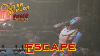 [097] Escape (MoE Main Quest) | The Outer Worlds Blind Playthrough