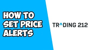 How To Set Price Alert on Trading212