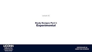 Clinical Lecture 3C - Experimental Designs