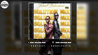 Worst Behaviour-Solution Mix