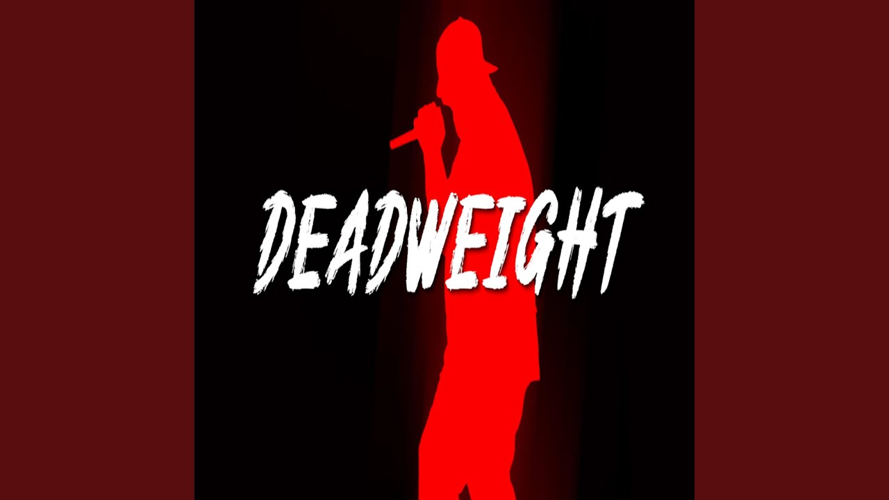 Watch Deadweight on YouTube Watch Deadweight on YouTube