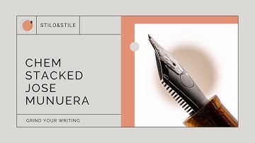 Jose Munuera (Nib Lab) x Stilo&Stile Chem Stacked | Grind Your Writing