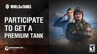 Participate to get a Premium tank