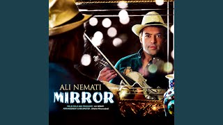 Mirror - Ali Nemati